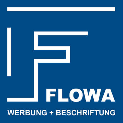 FLOWA Werbung und Beschriftung GmbH